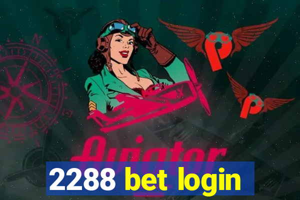 2288 bet login